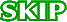 SKIP